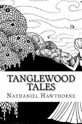 Tanglewood Tales 1727804236 Book Cover