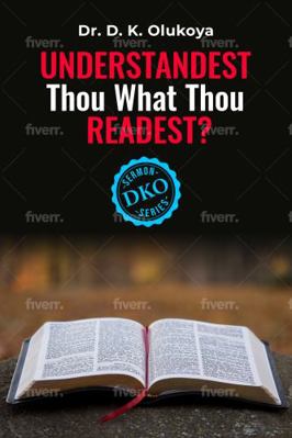 Paperback Understandest Thou What Thou Readest Book