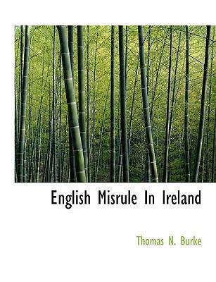 English Misrule in Ireland 1117977358 Book Cover