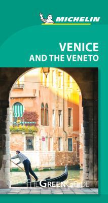 Michelin Green Guide Venice and the Veneto 2067229648 Book Cover
