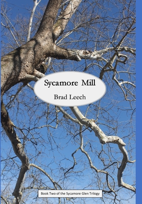 Sycamore Mill Hardcover 0998749745 Book Cover