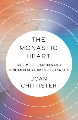 The Monastic Heart 0593239415 Book Cover