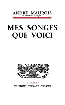 Mes songes que voici [French] 2246808383 Book Cover