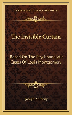 The Invisible Curtain: Based On The Psychoanaly... 1166129349 Book Cover