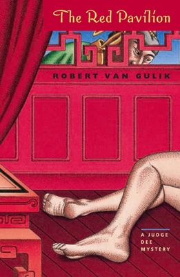 The Red Pavilion: A Judge Dee Mystery 0226848736 Book Cover