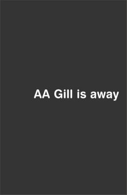 Aa Gill Is Away 0753816814 Book Cover