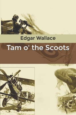 Tam o' the Scoots B0851LXSV7 Book Cover