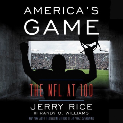 America's Game Lib/E: The NFL at 100 109413757X Book Cover