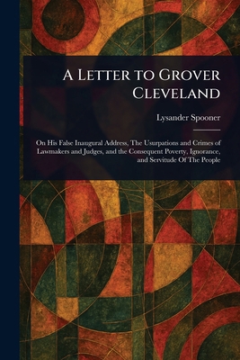 A Letter to Grover Cleveland 1023351668 Book Cover