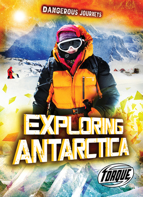 Exploring Antarctica 1648348793 Book Cover