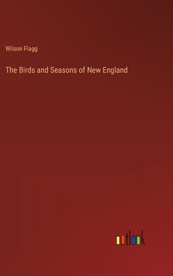 The Birds and Seasons of New England 3385386314 Book Cover