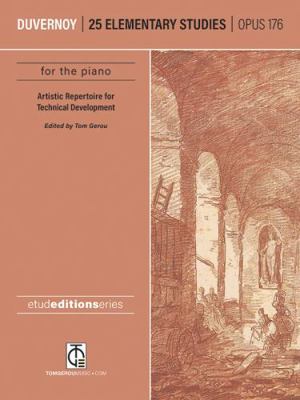 Paperback Duvernoy: 25 Elementary Studies : 19th-Century Standard Repertoire for the Aspiring Student, Edited by Tom Gerou Book