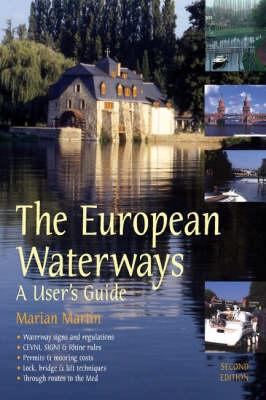 The European Waterways : A Manual for First Tim... 0713662174 Book Cover