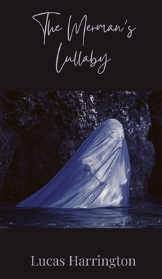 The Merman's Lullaby 1805872575 Book Cover