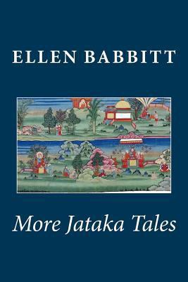 More Jataka Tales 1482036754 Book Cover