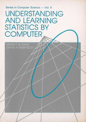 Understanding and Learning Statistics by Computer 9971500914 Book Cover