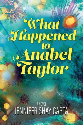 What Happened To Anabel Taylor B0FSY1V5PD Book Cover