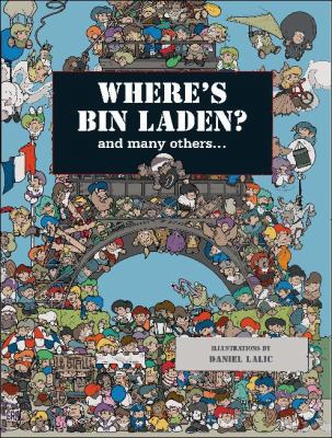 Where's Bin Laden?: And Many Others.... B0082ON3K0 Book Cover
