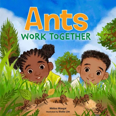 Ants Work Together B0FWJ2MWNY Book Cover