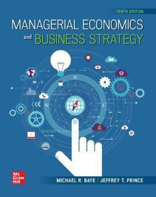 Managerial Economics & Business Strategy 1260940543 Book Cover