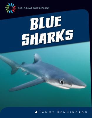 Blue Sharks 162431404X Book Cover