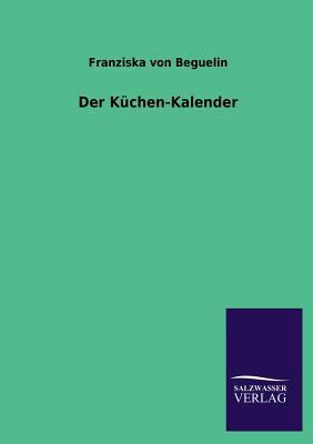 Der Kuchen-Kalender [German] 3846040096 Book Cover