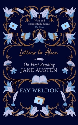 Letters to Alice on First Reading Jane Austen 034058937X Book Cover