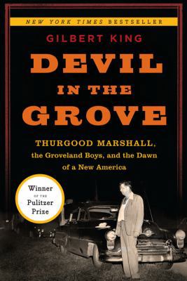 Devil in the Grove: Thurgood Marshall, the Grov... B00B9ZF1NG Book Cover