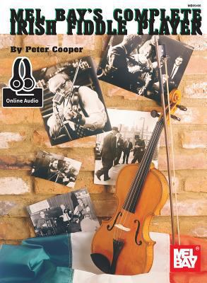 Complete Irish Fiddle Player 0786687657 Book Cover