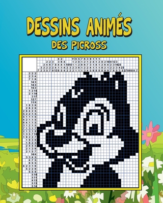 Des picross: Dessins animes [French] 172198691X Book Cover
