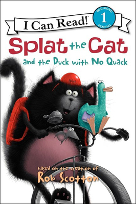 Splat the Cat and the Duck with No Quack 0606265465 Book Cover