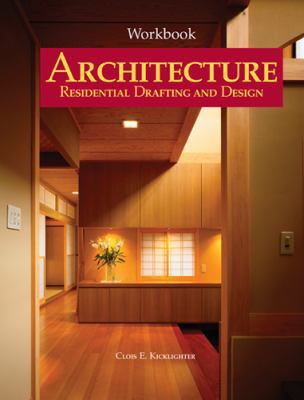 Architecture : Residential Drafting and Design 1590707001 Book Cover