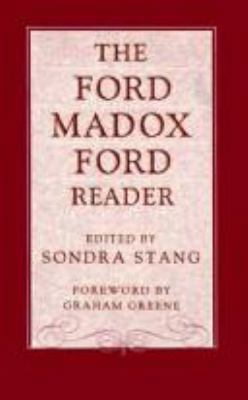 The Ford Madox Ford Reader 088001122X Book Cover