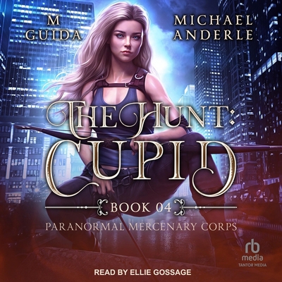 The Hunt: Cupid B0CW5K1P3Q Book Cover