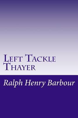 Left Tackle Thayer 1497537835 Book Cover