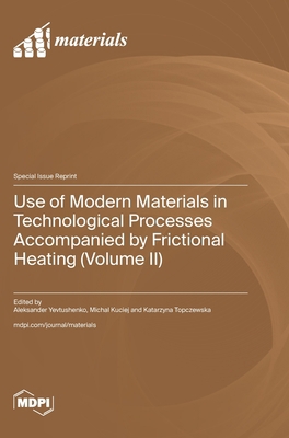 Use of Modern Materials in Technological Proces... 3725852979 Book Cover