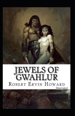 Paperback Jewels of Gwahlur (Illustrated) Book