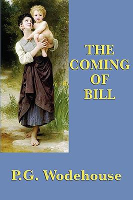 The Coming of Bill 1604598239 Book Cover