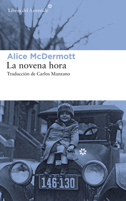 La Novena Hora [Spanish] 8417007407 Book Cover