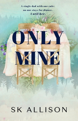 Only Mine 1954148399 Book Cover