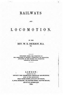 Railways and Locomotion 1522955798 Book Cover