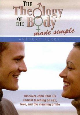 Theology of Body Made Simple 0819874191 Book Cover