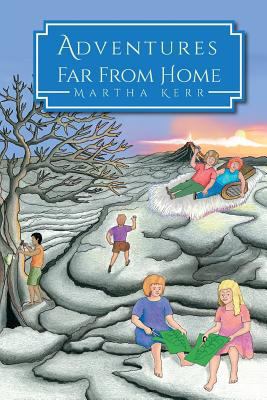 Adventures Far from Home 1948779250 Book Cover