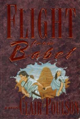 Flight from Babel: A Novel 1555038220 Book Cover