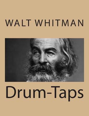 Drum-Taps 149047580X Book Cover