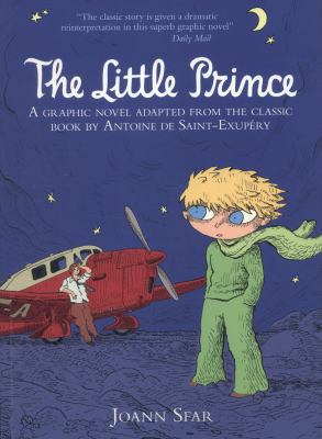 The Little Prince. by Joann Sfar 1406331988 Book Cover