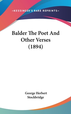 Balder the Poet and Other Verses (1894) 1161769757 Book Cover