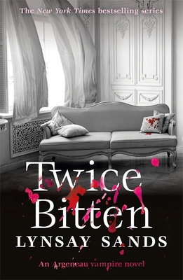 Twice Bitten: Book Twenty-Seven (ARGENEAU VAMPIRE) 1473221579 Book Cover