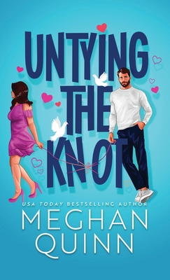 Untying the Knot (Hardcover) 1959194348 Book Cover
