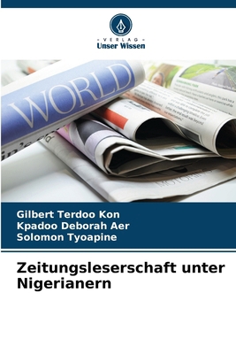 Zeitungsleserschaft unter Nigerianern [German] 6208678005 Book Cover